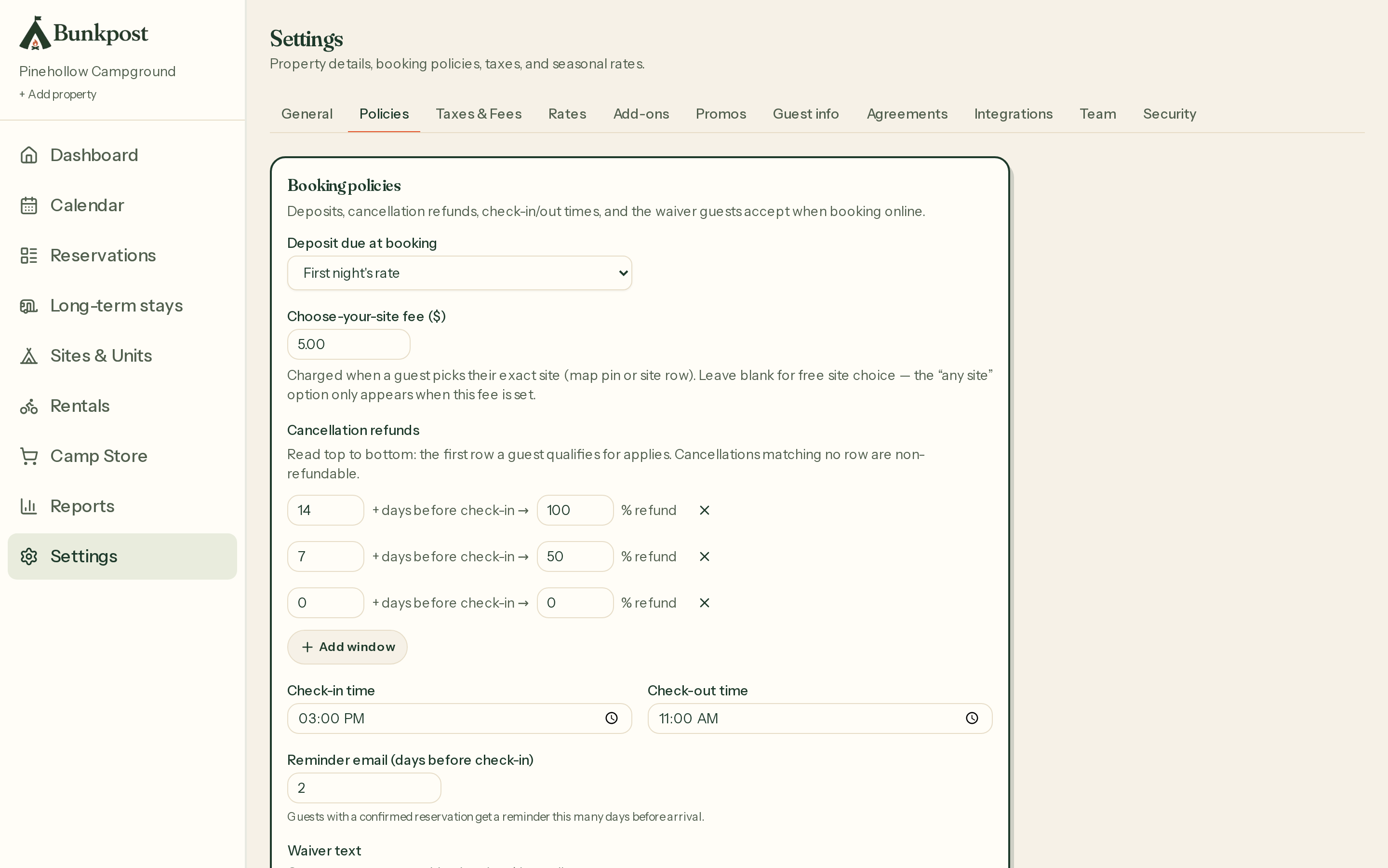Settings → Policies: deposit type, site-lock fee, cancellation refund windows, check-in times, and waiver